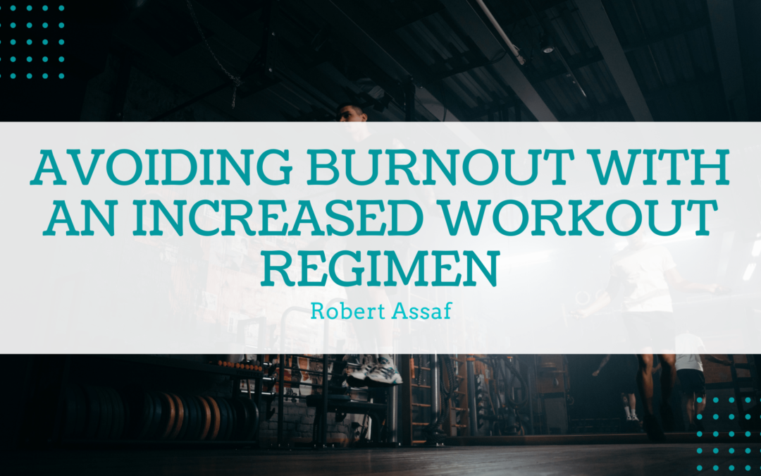 Avoiding Burnout With An Increased Workout Regimen Min