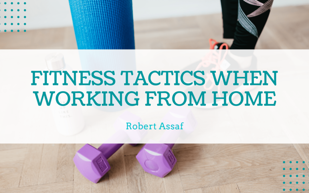 Fitness Tactics When Working from Home