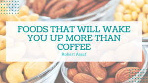 Foods That Will Wake You Up More Than Coffee Min