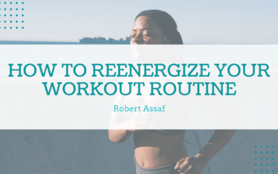 How to Reenergize Your Workout Routine